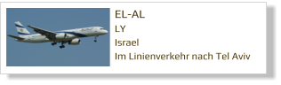 EL-AL	 LY Israel Im Linienverkehr nach Tel Aviv