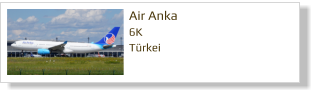 Air Anka 6K Türkei