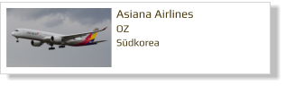 Asiana Airlines OZ Südkorea