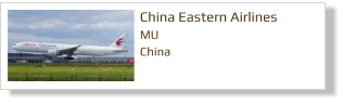 China Eastern Airlines MU China