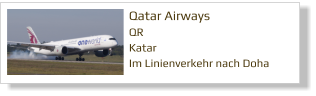 Qatar Airways QR Katar  Im Linienverkehr nach Doha