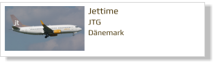 Jettime		 JTG Dänemark