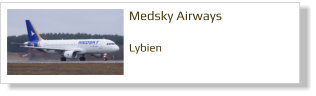 Medsky Airways  Lybien