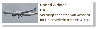 United Airlines UA Vereinigte Staaten von America Im Linienverkehr nach New York