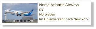 Norse Atlantic Airways DY Norwegen Im Linienverkehr nach New York