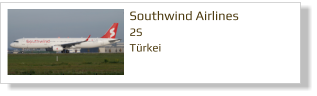 Southwind Airlines 2S Türkei