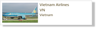 Vietnam Airlines VN Vietnam