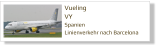 Vueling VY Spanien Linienverkehr nach Barcelona