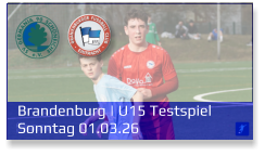 Brandenburg | U15 Testspiel Sonntag 01.03.26