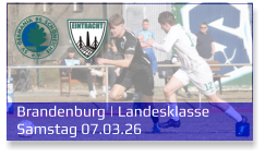 Brandenburg | Landesklasse Samstag 07.03.26