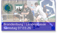 Brandenburg | Landesklasse Samstag 07.03.26