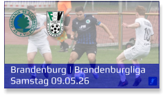 Brandenburg | Brandenburgliga Samstag 09.05.26