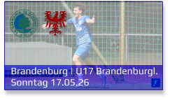 Brandenburg | U17 Brandenburgl. Sonntag 17.05.26
